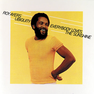 Cover von „Everybody Loves the Sunshine“ von Roy Ayers Ubiquity