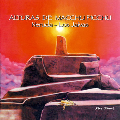 The cover of Alturas de Machu Picchu by Los Jaivas