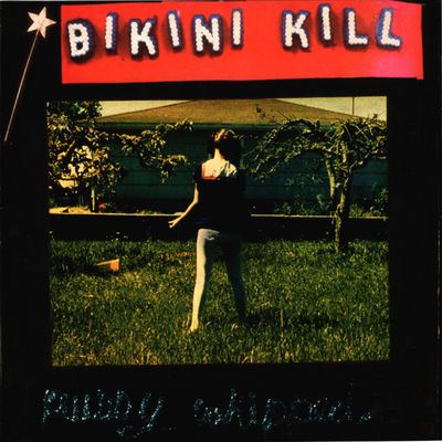 Cover von „Pussy Whipped“ von Bikini Kill