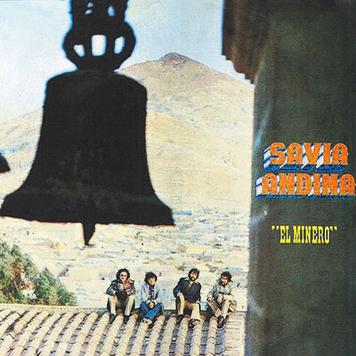 The cover of El Minero by Savia Andina