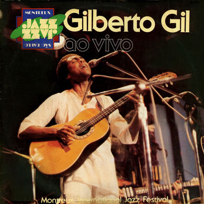 The cover of Ao vivo em Montreux by Gilberto Gil