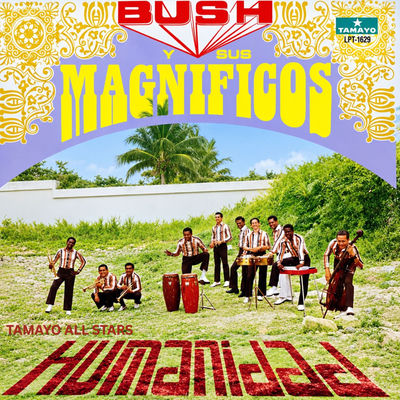 The cover of Humanidad by Bush y sus Magníficos