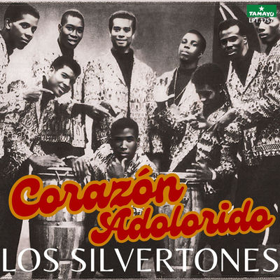 Cover von „Corazón Adolorido“ von Los Silvertones