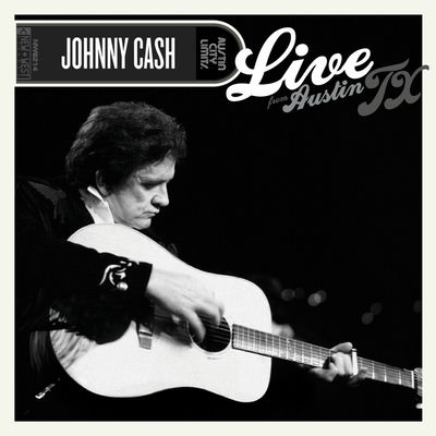 Cover von „Live From Austin, TX“ von Johnny Cash