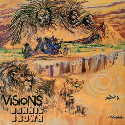 Cover von „Visions of Dennis Brown“ von Dennis Brown