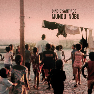 The cover of Mundu Nôbu by Dino d'Santiago