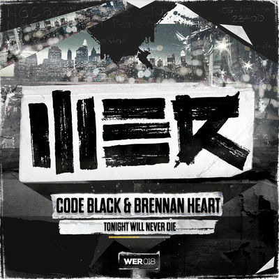 The cover of Tonight Will Never Die by Code Black