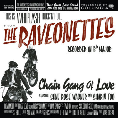 Cover von „Chain Gang of Love“ von The Raveonettes