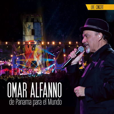 Cover von „Omar Alfanno de Panamá para el Mundo“ von Omar Alfanno