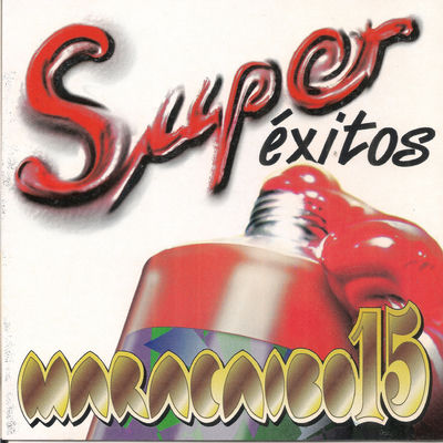 The cover of Super éxitos Maracaibo 15 by Maracaibo 15