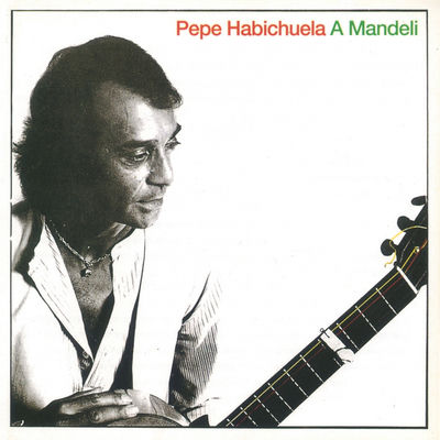 Cover von „A Mandeli“ von Juan Habichuela