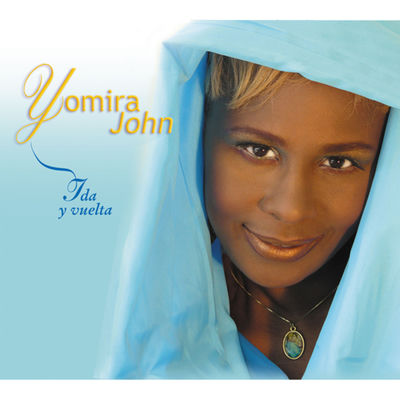 Cover von „Ida y Vuelta“ von Yomira John