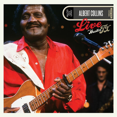 The cover of Live From Austin, TX by Albert Collins