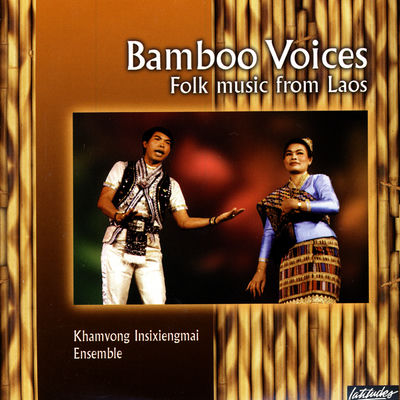 Cover von „Bamboo Voices: Folk Music from Laos“ von Khamvong Insixiengmai Ensemble