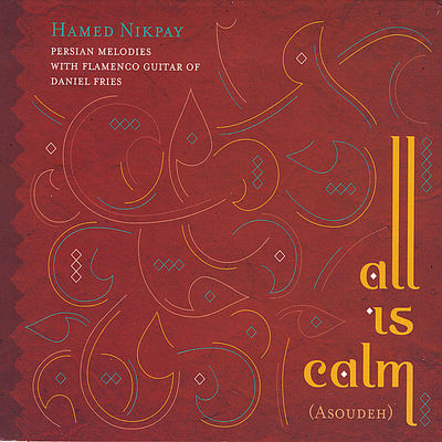 Cover von „All Is Calm (Asoudeh)“ von Hamed Nikpay