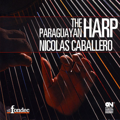 Cover von „The Paraguayan Harp“ von Nicolás Caballero