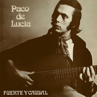The cover of Fuente y caudal by Paco de Lucía