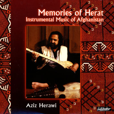 The cover of Memories of Herat: Instrumental Music of Afghanistan by Aziz Herawi