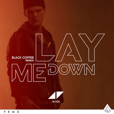 The cover of Lay Me Down by Avicii