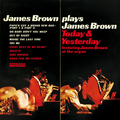 The cover of James Brown Plays James Brown Today & Yesterday by James Brown