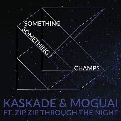 The cover of Something Something Champs by Kaskade