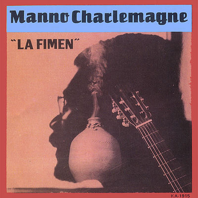Cover von „La Fimen“ von Manno Charlemagne