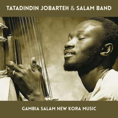 The cover of Salam: New Kora Music by Tata Dindin Jobarteh