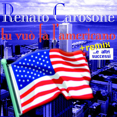 The cover of Tu vuò fa l'americano e altri successi by Renato Carosone