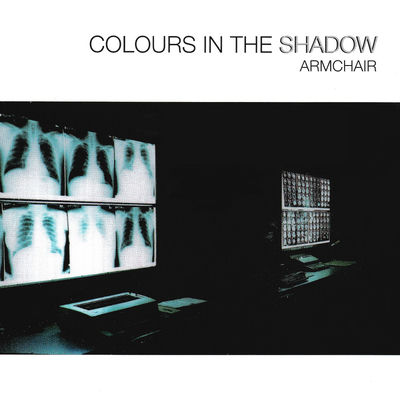Cover von „Colours in the Shadow“ von Armchair