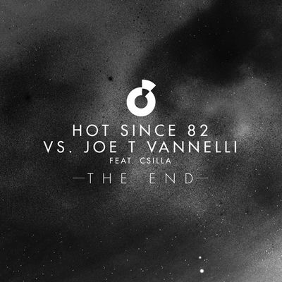 Cover von „The End“ von Hot Since 82