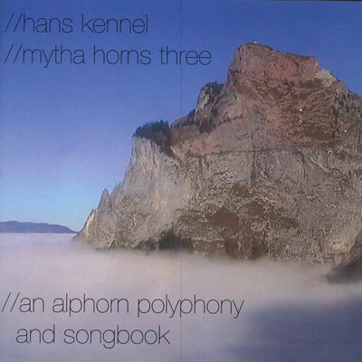 Cover von „An Alphorn Polyphony and Songbook“ von Hans Kennel