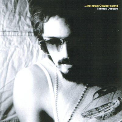 Cover von „...That Great October Sound“ von Thomas Dybdahl