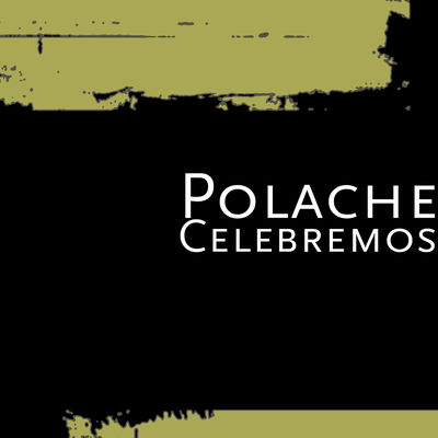 The cover of Celebremos by Polache