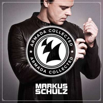 The cover of Armada Collected: Markus Schulz by Markus Schulz