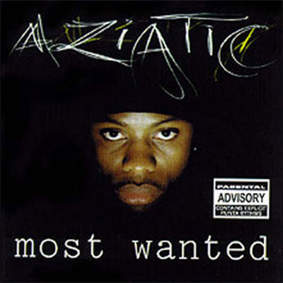 The cover of Most Wanted by Aziatic