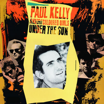 Cover von „Under the Sun“ von Paul Kelly & The Coloured Girls
