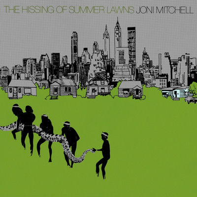 The cover of The Hissing of Summer Lawns by Joni Mitchell