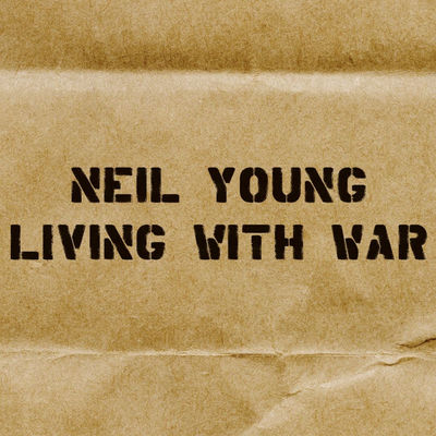 The cover of Living with War by Neil Young