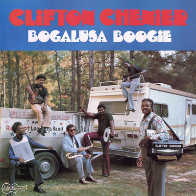 Cover von „Bogalusa Boogie“ von Clifton Chenier