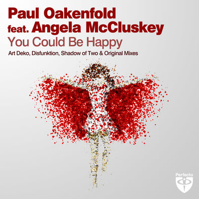 The cover of You Could Be Happy by Paul Oakenfold