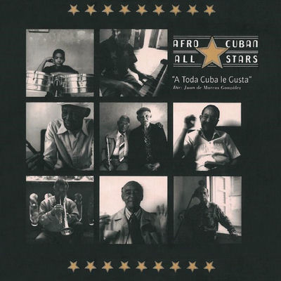 The cover of A Toda Cuba le Gusta by Afro-Cuban All Stars