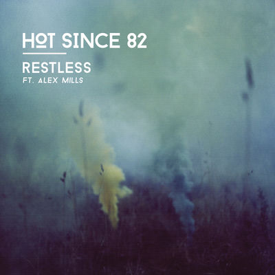 The cover of Restless by Hot Since 82