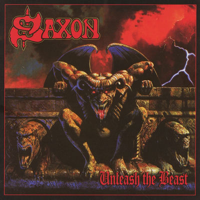Cover von „Unleash the Beast“ von Saxon