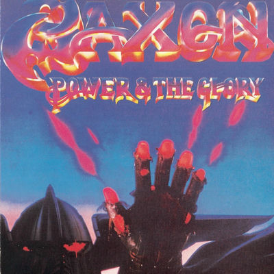 The cover of Power & the Glory by Saxon
