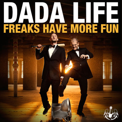 The cover of Freaks Have More Fun by Dada Life