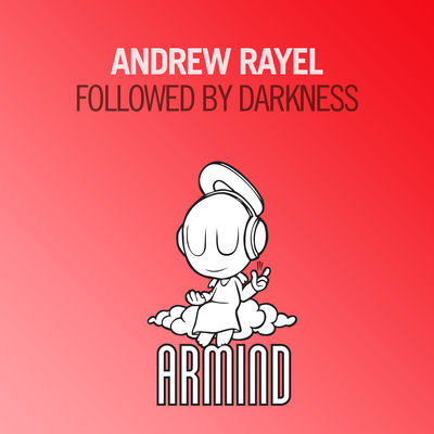 The cover of Followed by Darkness by Andrew Rayel