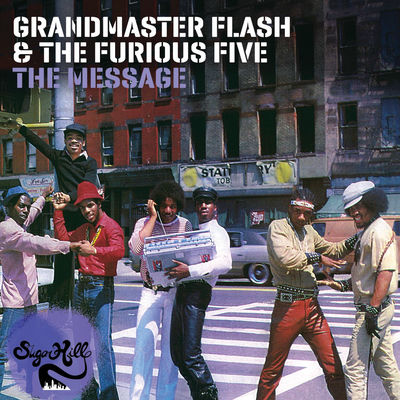 Cover von „The Message“ von Grandmaster Flash & The Furious Five