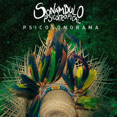 Cover von „Psicosonorama“ von Sonámbulo Psicotropical