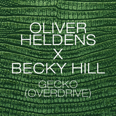 The cover of Gecko (Overdrive) by Oliver Heldens