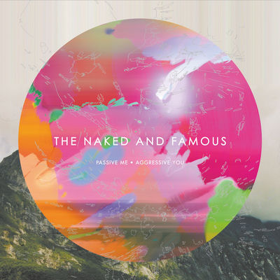 The cover of Passive Me, Aggressive You by The Naked and Famous